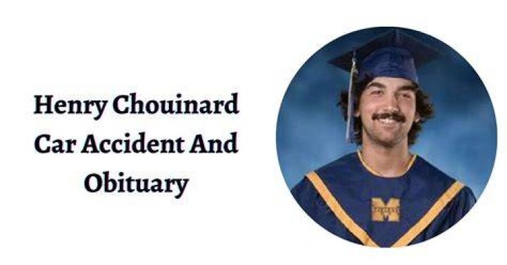 GoFundMe: Explore Henry Chouinard Death & Obituary