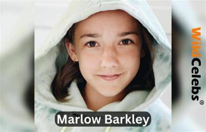 Marlow Barkley Wiki, Age, Height, Net Worth, Parents, School & More